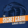 The Secret Cabal Gaming Podcast