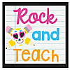 Rock and Teach
