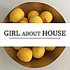 Girl About House