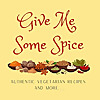 Give Me Some Spice