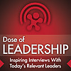 Dose of Leadership | Podcast for Leaders and Future CEO's