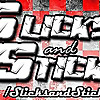  Slicks and Sticks