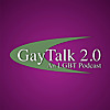 Gay Talk 2.0 | The Ultimate PodCast