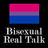 Bisexual Real Talk Podcast