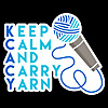 Keep Calm and Carry Yarn | A Knitting and Crochet Podcast