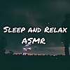 Sleep and Relax ASMR