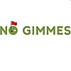 No Gimmes