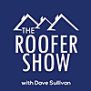 The Roofer Show