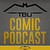 The Batman Universe Comic Podcast