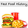 Fast Food History
