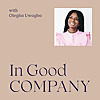 In Good Company | A Podcast For Working Women