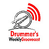 Drummers Weekly Groovecast