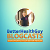 Better Health Guy 