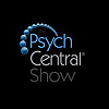 The Psych Central Show | Candid Chat on Mental Health & Psychology