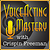 Voice Acting Mastery | Podcast for Voice Actors