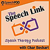 The Speech Link: A Speech Therapy Podcast