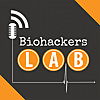 Biohackers Lab: Health Show for How to Live Your Best Life