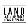 Latin America News Dispatch