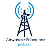 Airwaves and Educators Podcast