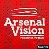 Arsenal Vision Post Match Podcast