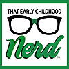 That Early Childhood Nerd
